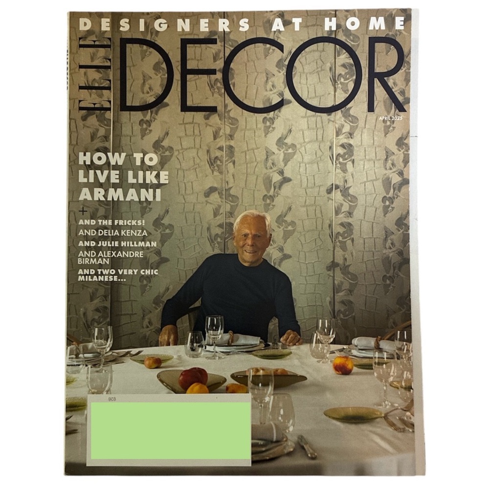 Elle Decor Magazine April 2025 How to Live Like Armani Designers At Home